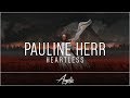 Pauline Herr - Heartless