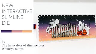 NEW Interactive SLIMLINE Die | Halloween Card Making Ideas