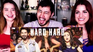 HARD HARD MUSIC VIDEO | Shahid K | Shraddha K | Batti Gul Meter Chalu | Reaction!