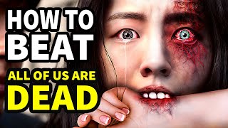 How To Beat the ZOMBIE OUTBREAK In "All Of Us Are Dead"