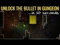 How To Unlock The Bullet in 'Enter The Gungeon' in 10 seconds