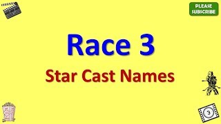 Race 3 Star Cast, Actor, Actress and Director Name