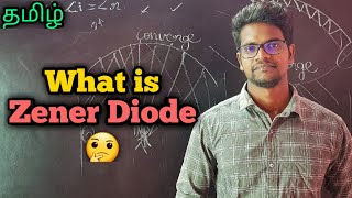 What|Is|Zener|Diode|Characteristics|Physics 12|Tamil|Muruga MP