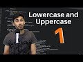 Hour of Python – Coding Challenge 1 | Lowercase and Uppercase