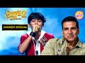 Faiz की Magical आवाज़ ने चलाया Akshay Kumar पर जादू | Superstar Singer 2 | Winner Special