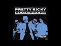 pretty ricky get you right