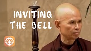 Inviting the Bell | Thich Nhat Hanh (short teaching video)