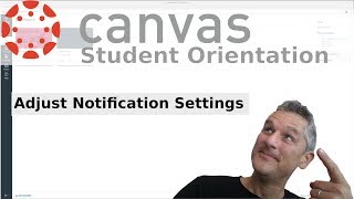 Canvas : 4 : Notification Settings