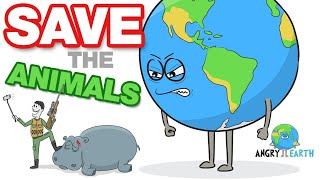 ANGRY EARTH images compilation 9 : Save The Animals 1