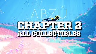 ABZU - All Collectibles - Chapter 2