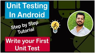 Why Unit Testing in Android? | Step-by-Step Tutorial | CodingWithPuneet