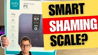 Just what you need to get into shape - Eufy SMART Scale P3