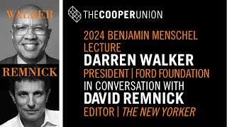 Darren Walker Gives the 2024 Benjamin Menschel Distinguished Lecture