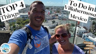 TOP 4 THINGS TO DO IN VILLAHERMOSA, MEXICO