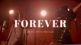 Glenn \u0026 Irene Barnes - Forever (Official Music Video)