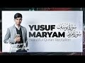 BEAUTIFUL QURAN RECITATION SURAH YUSUF & MARYAM - MUZAMMIL HASBALLAH | TADABBUR - SUB ENGLISH FRENCH