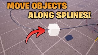 How to make OBJECTS MOVE ALONG SPLINES in UEFN!