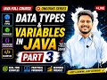 Data Types & Variables in Java Explained | Part 3 | Beginner to Pro