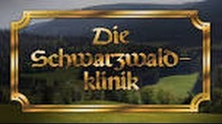 Die Schwarzwaldklinik s01e03 Der Weltreisende