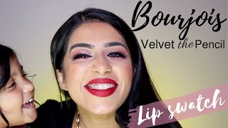 Lip Swatch - BOURJOIS VELVET - THE PENCIL - 4 Shades - Special Ending