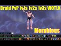 Druid PvP 1v1s 1v2s 1v3s - WOTLK - Morphious Goes North - Part 1 - w/ Commentary