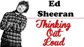 Ed Sheeran - Thinking Out Loud [Tradução] (Com letra)