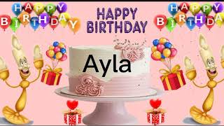 Ayla Happy birthday song/happy birthday Ayla