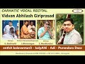 uks carnatic abhilash giriprasad vocal recital