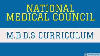 ✅✅REVISED MBBS CURRICULUM II NATIONAL MEDICAL COUNCIL II INDIA II @DrJIBRANAHMED
