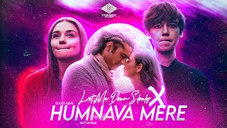 Lets Me Down Slowly x Filhaal x Humnava Mere (Mashup) - DJ LEO AKHIL l Mr.Thavisha l TITAN MUZIC