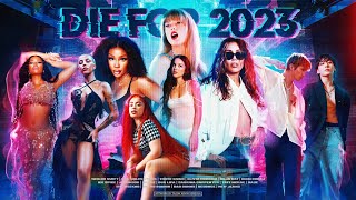 DIE FOR 2023 | A Year-End Megamix (Mashup) // by Adamusic