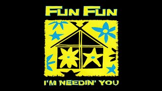 Fun Fun – I'm Needin' You (Progressive Mix) HQ 1994 Eurodance