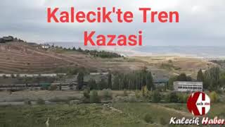 Kalecik'te Tren Kazası #kalecik #tren #kazasi