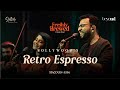 Bollywood's Retro Espresso | Staccato | Freshly Brewed