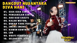 DIVA HANI || SISA SISA CINTA || AKU KAU SAKITI || FULL ALBUM TERBARU 2025 || ON TRENDING!!