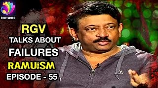 RGV Talks About Failures | Ramuism | Episode 55 | Tollywood TV Telugu