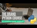 #2 Installing Jupyter Notebook: Your First Step in The Brand Python Series