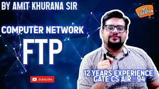 FTP | FILE TRANSFER PROTOCOL | Computer Networks | GATE 2023 | PART 2