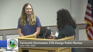 Yarmouth Stormwater 25% Design Public Review 6-12-2024