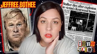 STALKER takes a BOMB to Ex-Girlfriend's Home : Jeffree Bothee : #TrueCrime