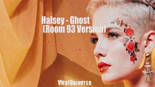 Halsey   Ghost Room 93 Version