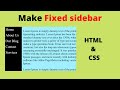 How to make fixed sidebar using html & css