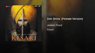 Deh shiva (female version)