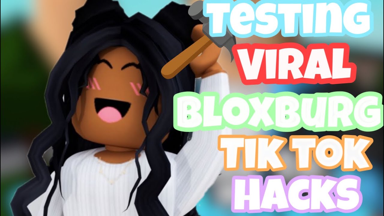 Testing VIRAL Bloxburg TIK TOK Building Hacks - YouTube