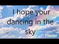 Dancing in the Sky + Rewrite (Angel's Perspective)