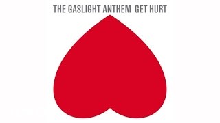 The Gaslight Anthem - Break Your Heart (Audio)