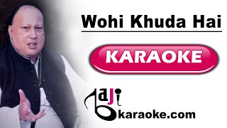 Wohi Khuda Hai | Video Karaoke Lyrics | Nusrat Fateh Ali Khan, Bajikaraoke
