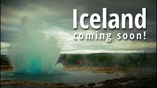 Iceland 🇮🇸 Video Trailer for 6 upcoming thematic videos