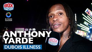 Anthony Yarde Reacts To Daniel Dubois News \u0026 Doesn't Hold Back On Joshua Buatsi