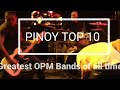 Pinoy top 10: greatest OPM bands of all time